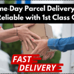 UK Same‑Day Parcel Delivery 2025: Fast & Reliable with 1st Class Couriers