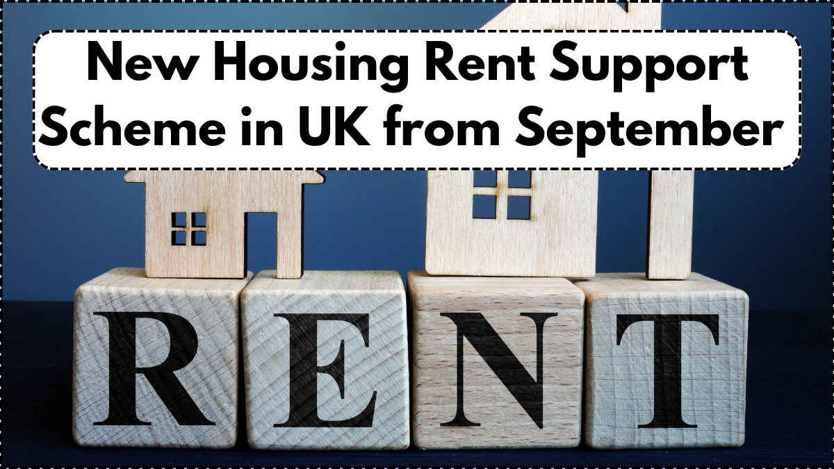 New Housing Rent Support Scheme in UK from September 2025 – Who Qualifies?