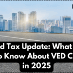 UK Road Tax Update: What Drivers Need to Know About VED Changes in 2025