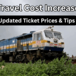 Train Travel Cost Increase 2025 – Updated Ticket Prices & Tips