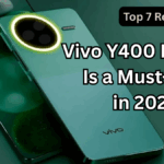 Top 7 Reasons Vivo Y400 Pro 5G Is a Must-Buy in 2025
