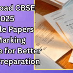 Download CBSE 2025 Sample Papers & Marking Scheme for Better Exam Preparation