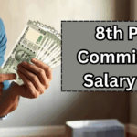 8th Pay Commission Salary Hike 2025 – Expected Benefits