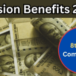 8th Pay Commission Pension Benefits 2025