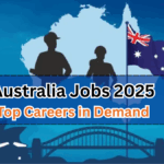 Australia Jobs 2025 – Top Careers in Demand