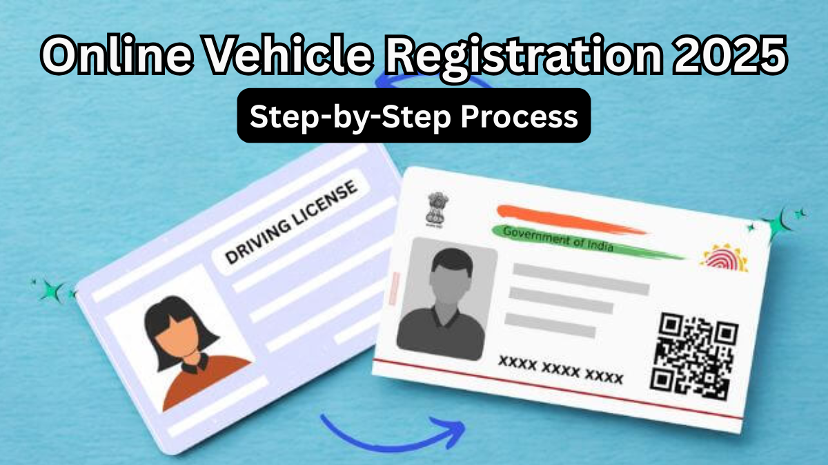 Online Vehicle Registration 2025 – Step-by-Step Process