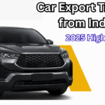 Car Export Trends from India – 2025 Highlights