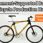 Government-Supported Bamboo Bicycle Production Hub Opens 2025 – Eco Transport Boost