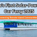 India’s First Solar-Powered Car Ferry 2025 – Connecting Remote Island Communities