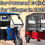 Top Solar-Powered E-Rickshaws for Villages in 2025 – Charging Once a Week